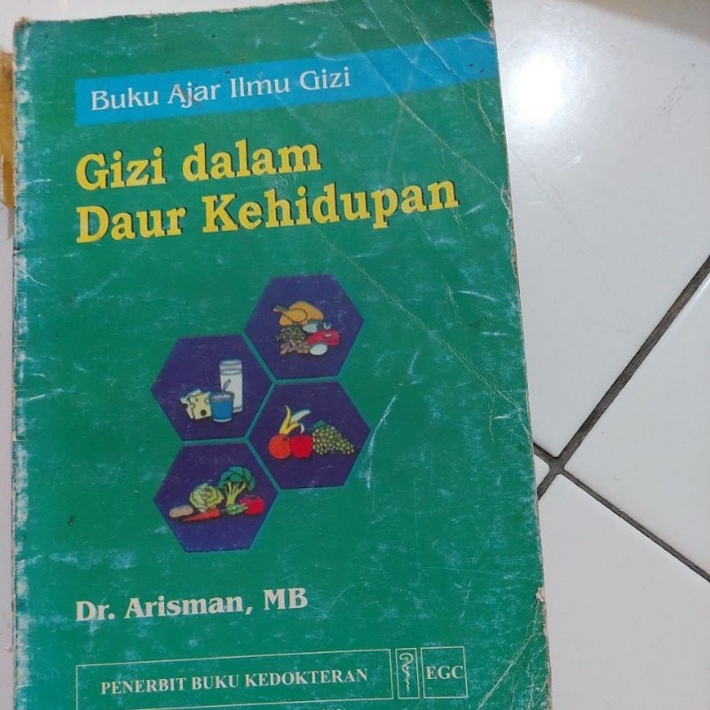 BUKU AJAR ILMU GIZI,GIZI DALAM DAUR KEHIDUPAN