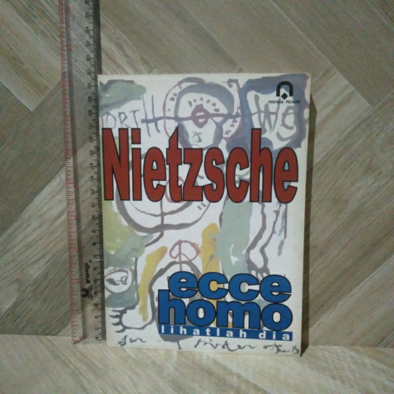 Nietzsche By Ecce homo