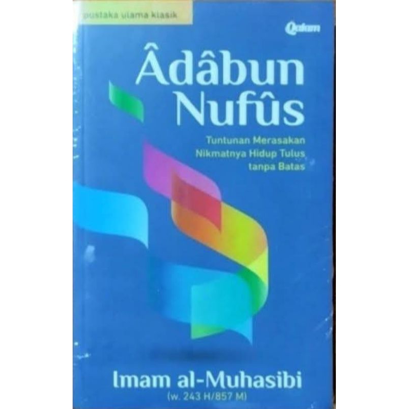 ADABUN NUFUS-- Imam al-Muhasibi
