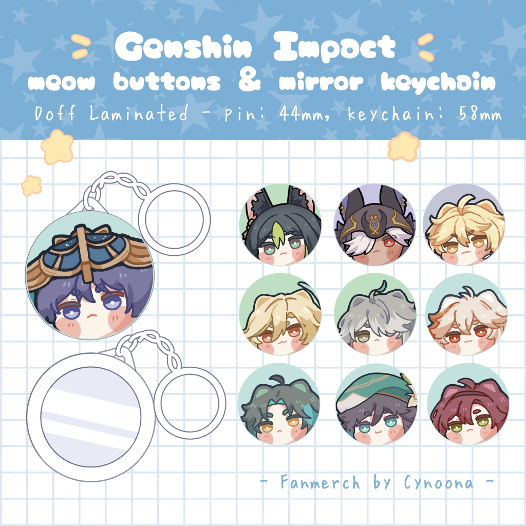 [Cynoonaa] Genshin Impact Meow Buttons 44mm & Mirror Keychain 58mm| Pin Bulat Genshin Impact  | Gant
