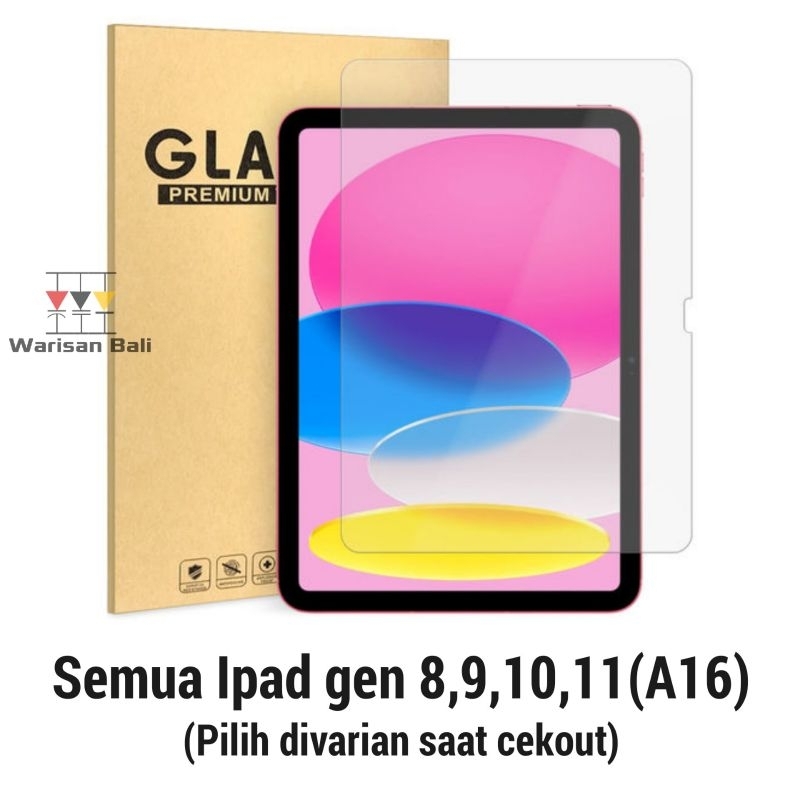 Tempered Glass Ipad 8 9 10 11 A16 dan Terbaru Anti Gores Ipad Apple