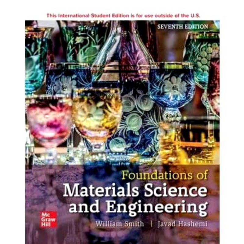 Foundations of Materials Science and Engineering