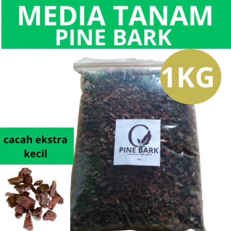Pine Bark media tanam 1kg