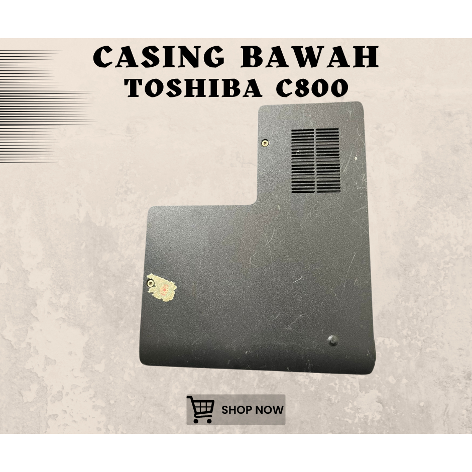CASING BAWAH TUTUP RAM LAPTOP TOSHIBA C800