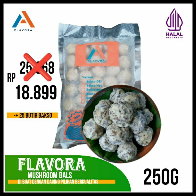 

FLAVORA MUSHROOM BALS PREMIUM A 250g | BAKSO JAMUR ISI 25 BUTIR