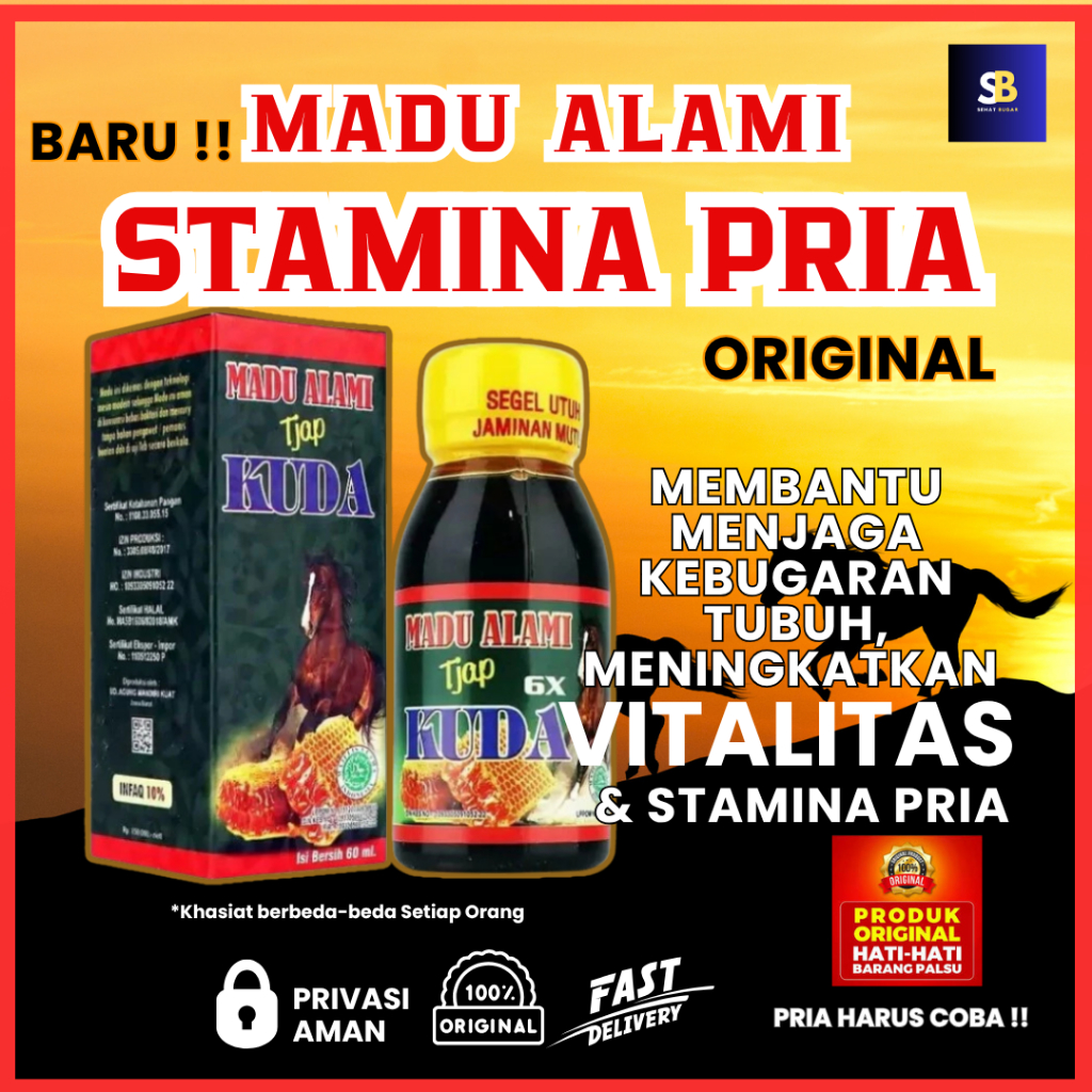 

MADU SUPER TONIK ALAMI TJAP KUDA ORIGINAL 100% UNTUK STAMINA PRIA KUAT TAHAN LAMA BERHUBUNGAN