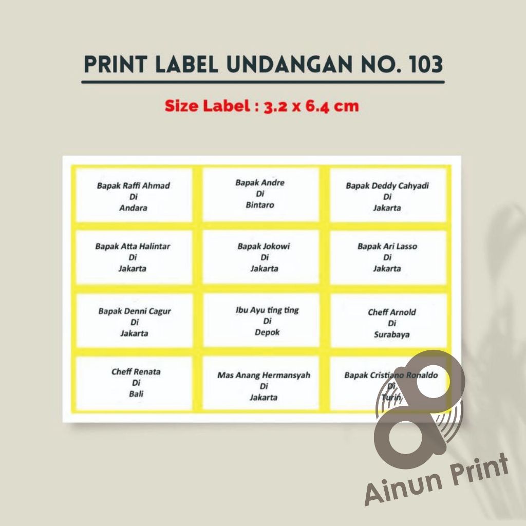 

CETAK LABEL NAMA UNDANGAN 103 ( 3.2CM X 6.4CM )