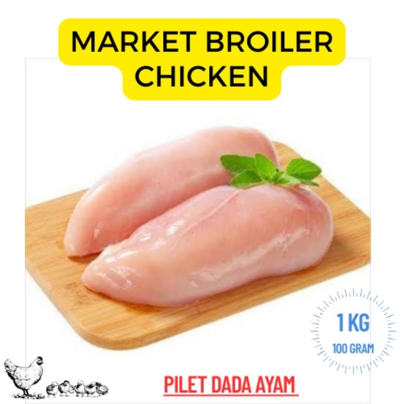 

PILET DADA AYAM ( 1 Kg )