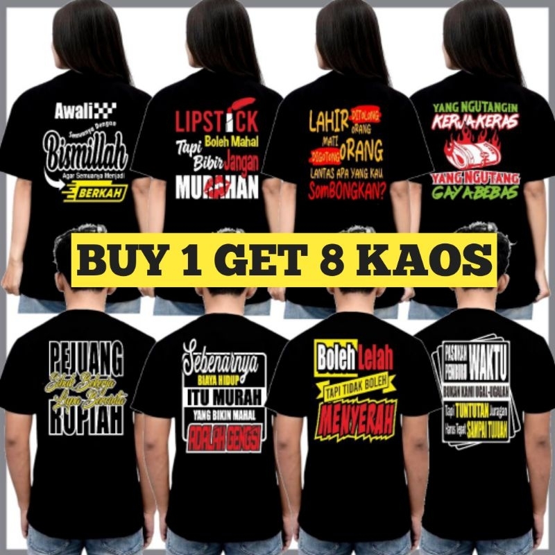 Kaos 100rb dapat 8 pcs kaos kata-kata sablon belakang pria wanita keren