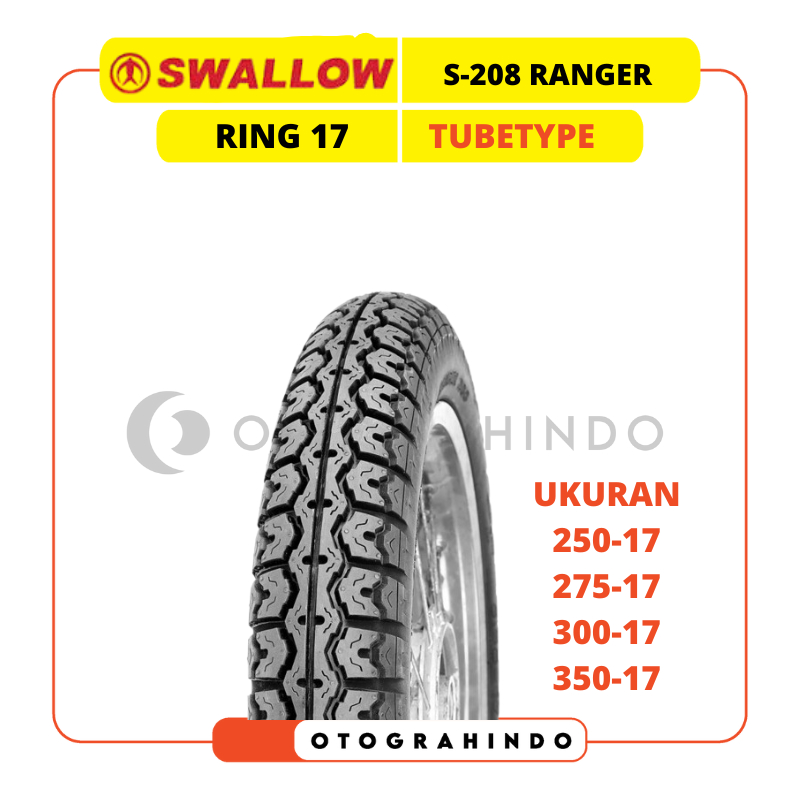Terlaris Ban Luar Sepeda Motor Swallow S-208 Ranger Ukuran 250 275 300 350 Ring 17 Tubetype Ban