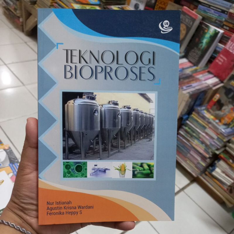 TEKNOLOGI BIOPROSES UB
