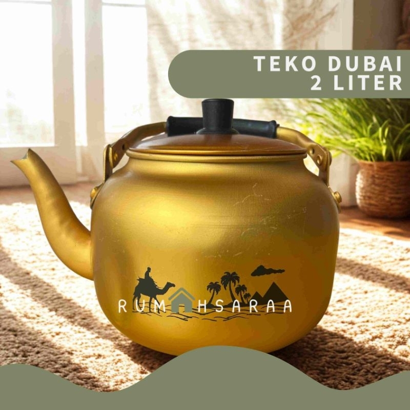 TEKO DUBAI EMAS | CERET ARAB 2 LITER