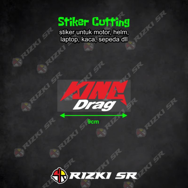 stiker king drag cutting untuk body motor helm kaca sepeda