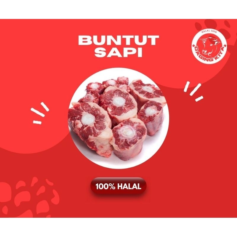 

Buntut Sapi (Oxtail) Fresh