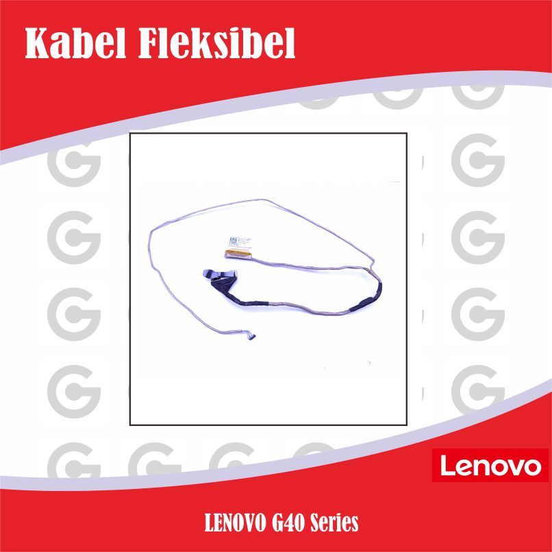 KABEL CABLE FLEKSIBEL FLEXIBLE- LVDS LVDDS kabel LCD Kabel Fleksibel layar LAPTOP LENOVO G40 Z40 G40