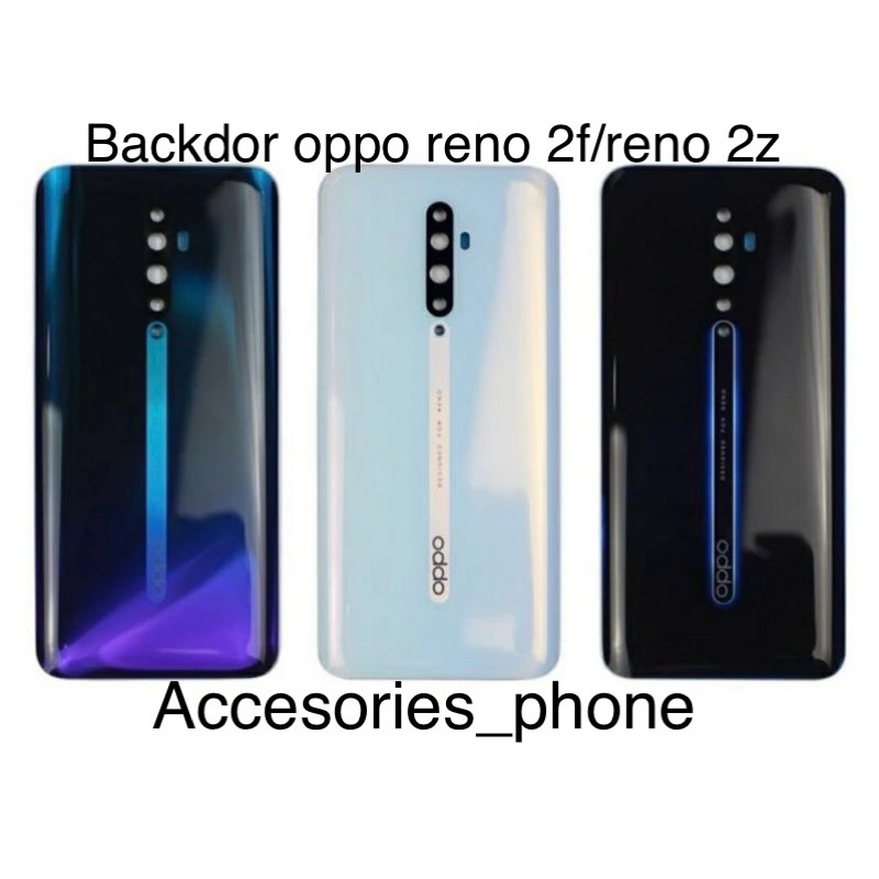 Backdor oppo reno 2f/oppo reno 2z / tutup belakang oppo reno 2f/oppo reno 2z