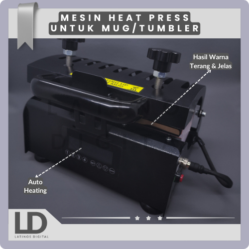 Mesin Heat Press Sublim Botol Tumbler - Mesin Press Sublim Sablon Mug / Gelas / Tumbler - Heavy Duty