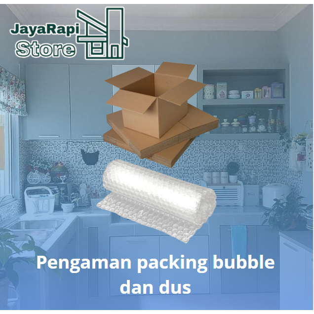 

Pengaman packing bubble dan dus
