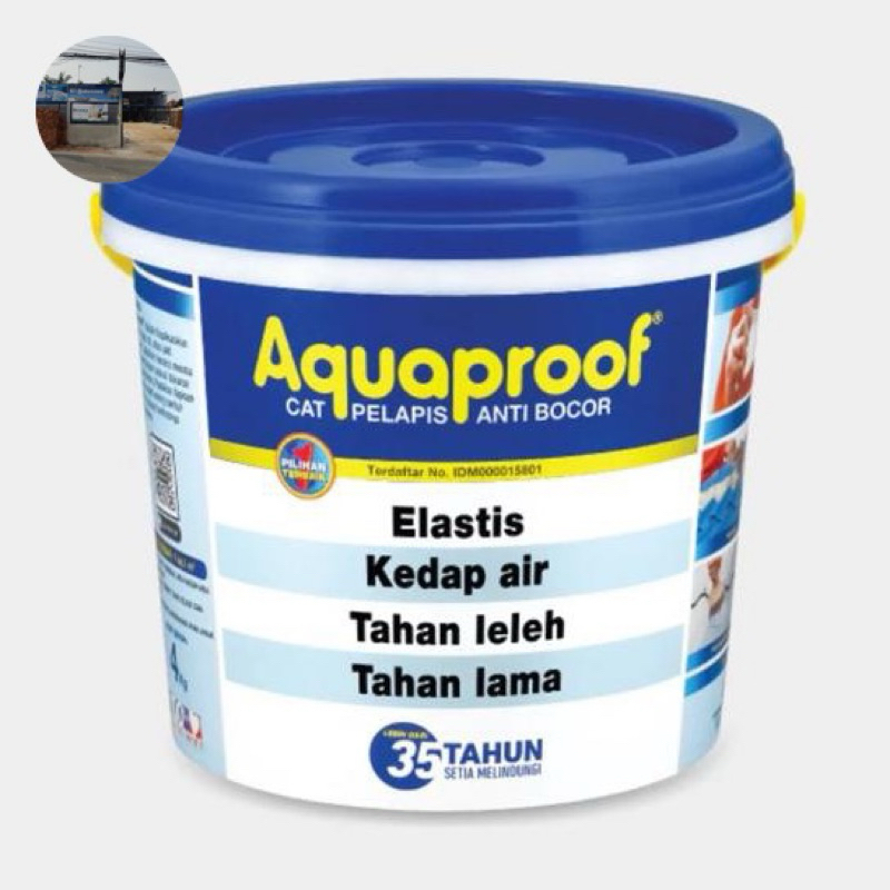 CAT WATERPROOFING AQUAPROOF 4 KG 5 Kg Hanya Sebutan Cat Tembok Pelapis Anti Bocor Cat Eksterior