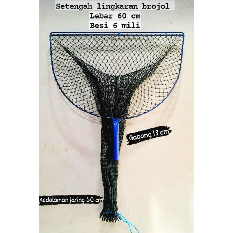 Serok Ikan Brojol Setengah lingkaran.Serok ikan buat panen ikan.Serok ikan jumbo.Seser ikan Besar.Se