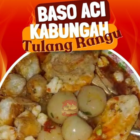BASO ACI KABUNGAH TULANG RANGU ENAK HOMEMADE HALAL FROZEN FOOD BAKSO ACI