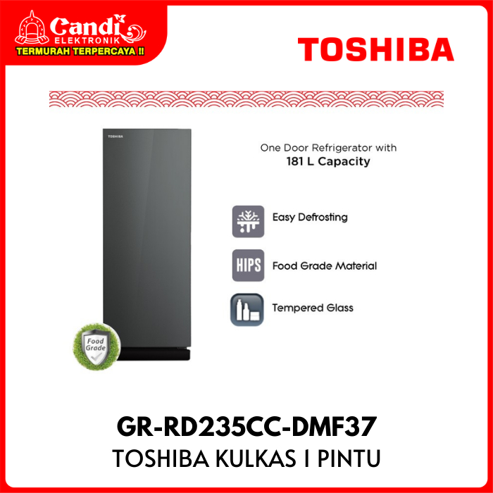 TOSHIBA Kulkas 1 Pintu Kapasitas 180 Liter Easy Defrosting Saparate Chiller Room GR-RD235CC-DMF37