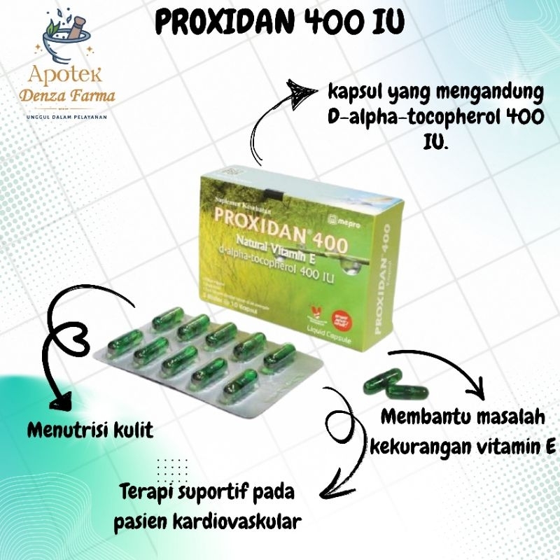 PROXIDAN 400 [NATURAL VITAMIN E D-ALPHA-TOCOPHEROL 400IU]