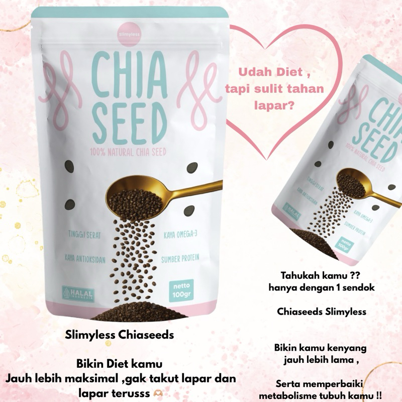

Chia Seed untuk diet organik | Slimyless Biji Chiaseeds Black Premium 250 gr 100gr 500gr Bpom | Chiaseed 1 kg Chia Seeds Pelangsing Diet Untuk Promil 100% halal terlaris