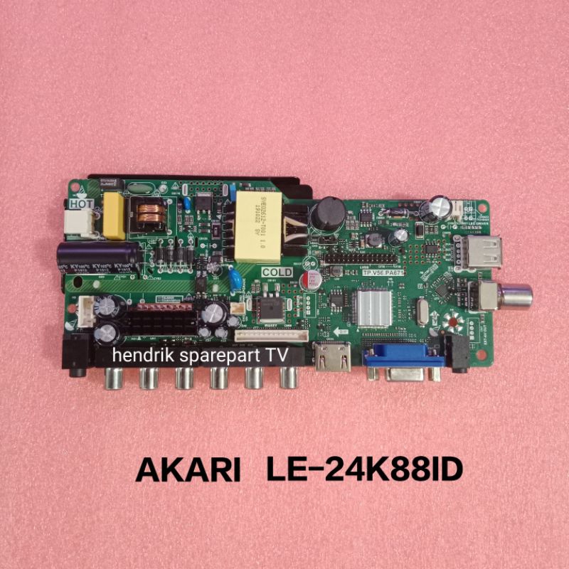 MB AKARI LE-24K88ID  - MAINBOARD MODUL MOTHERBOARD MESIN TV AKARI LE-24K88ID