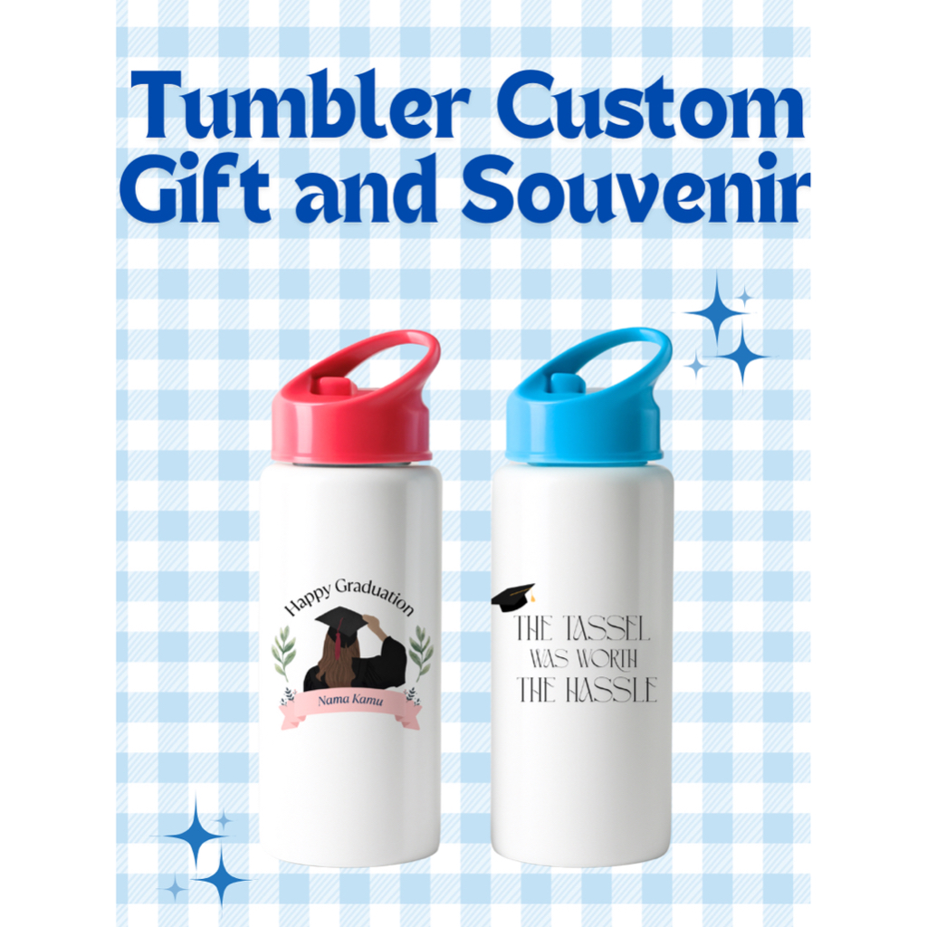 Gift hadiah Souvenir tumbler custom wisuda anniversary pernikahan hari lahir