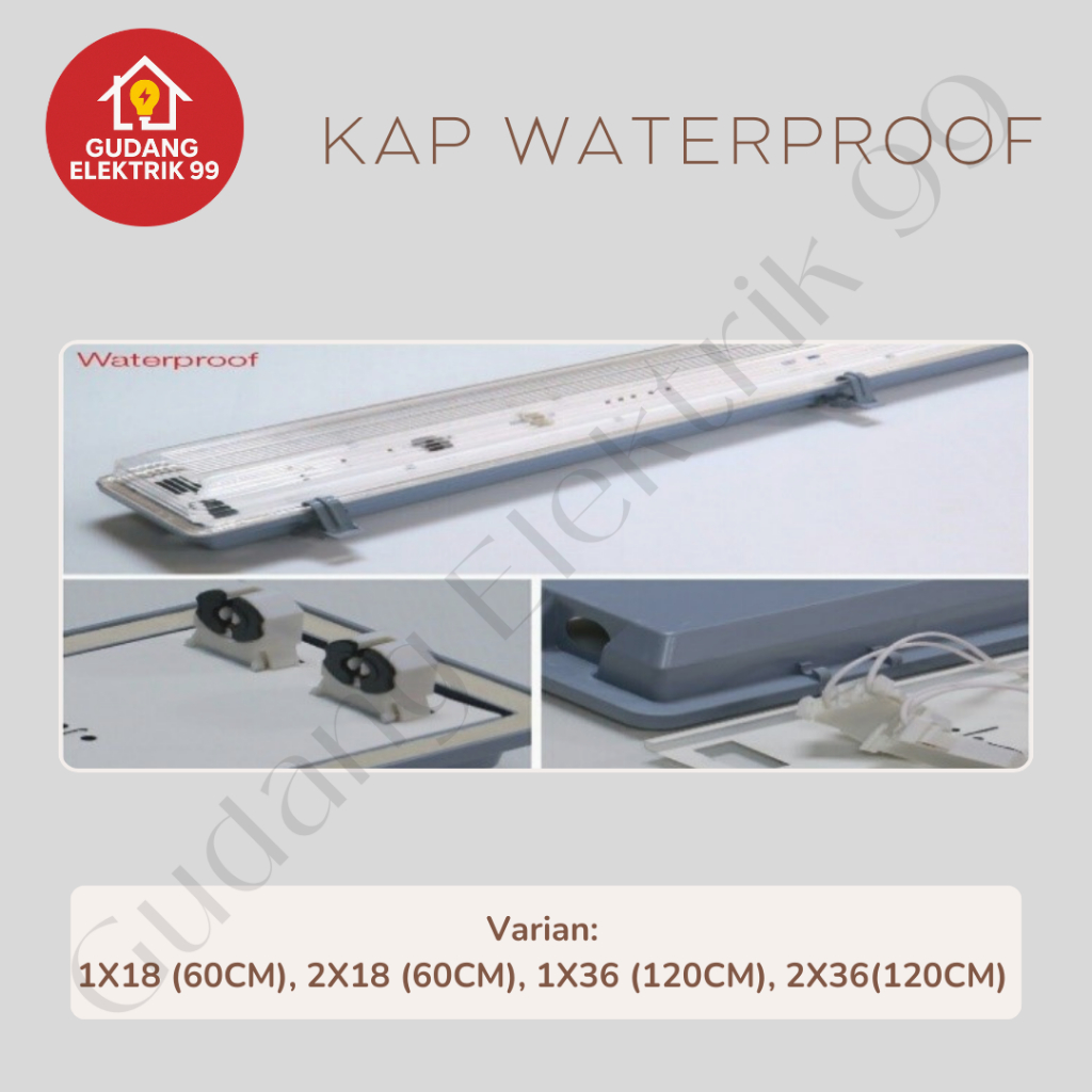 Kap Lampu Waterproof Kap TL Led