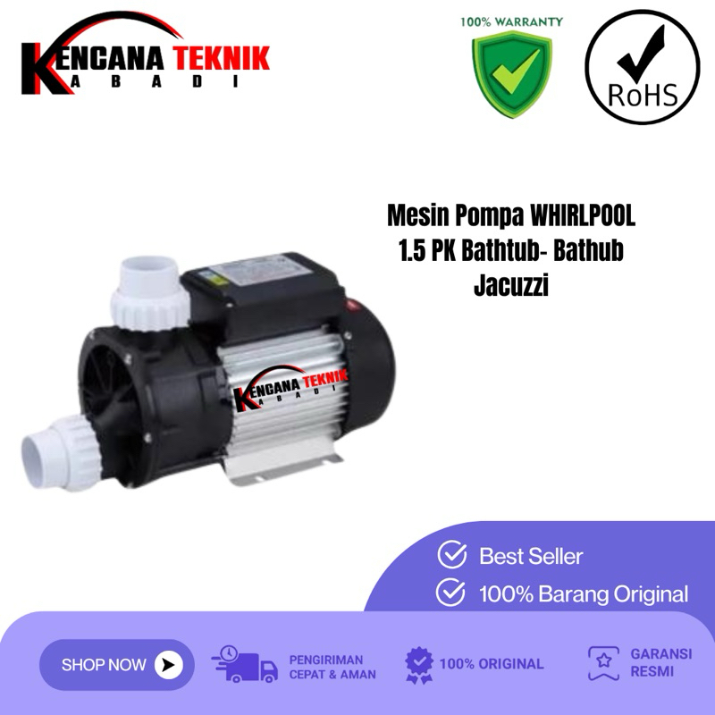 Mesin Pompa WHIRLPOOL 1.5 PK Bathtub- Bathub Jacuzzi