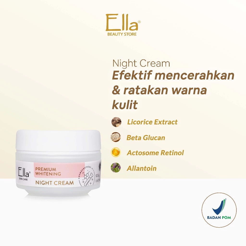 Ella Skincare PREMIUM WHITENING NIGHT CREAM - Krim Malam untuk wajah, efektif mencerahkan, mengatasi