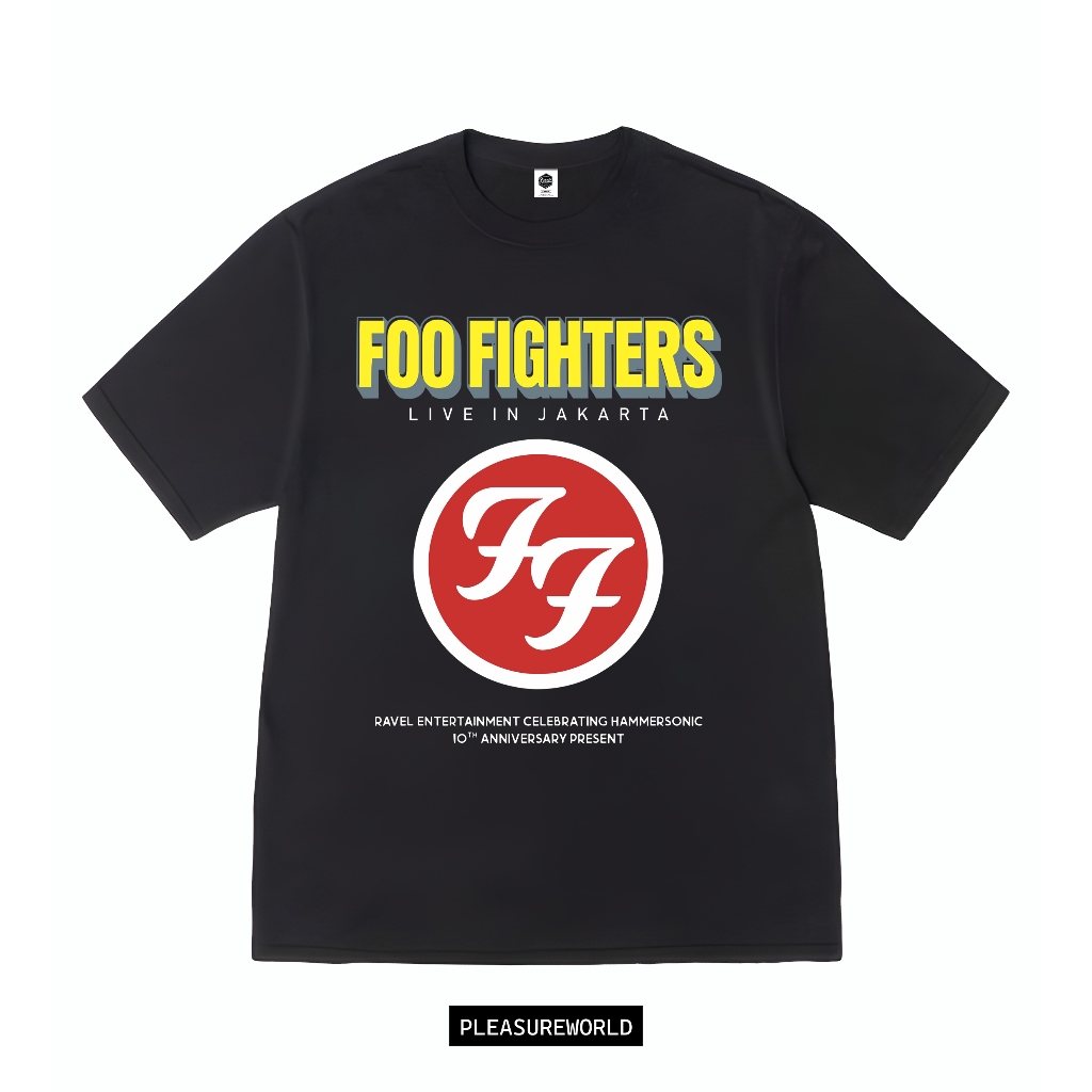 Tshirt Foo Fighters - Live in Jakarta | Kaos Band Foo Fighters | Pleasure World
