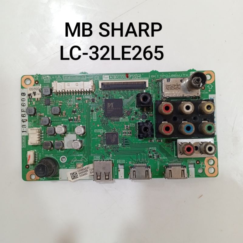 MB TV LED LC32LE265 - MAINBOARD TV - MESIN TV LED SHARP LC32LE265I
