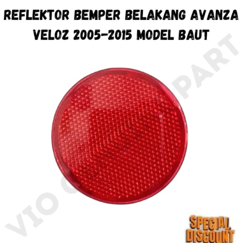 REFLEKTOR BEMPER BELAKANG AVANZA VELOZ 2005-2015 MODEL BAUT Original