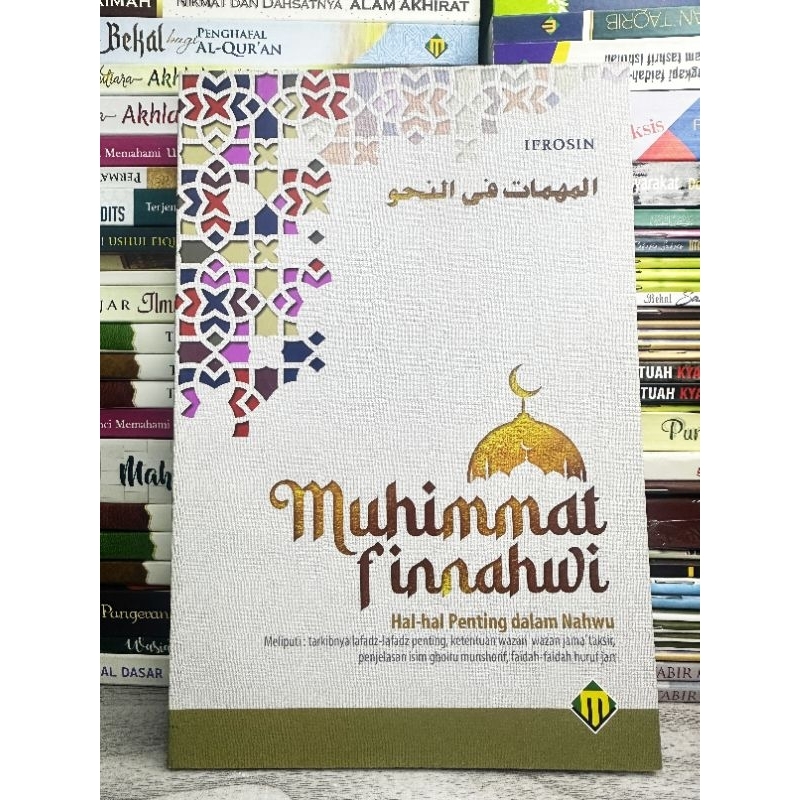 Muhimmat Nahwu, Hal penting dalam ilmu Nahwu