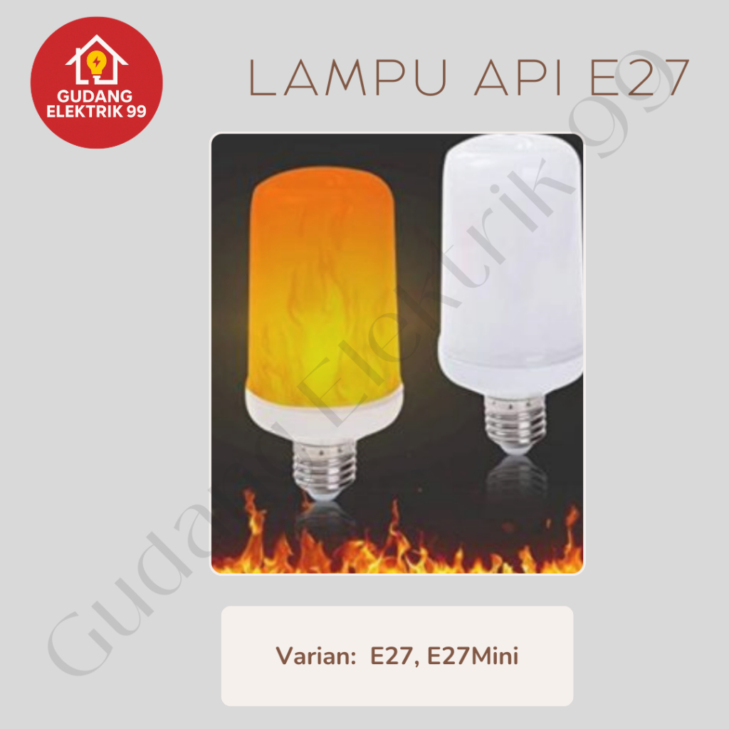 Lampu Api Led E27 Besar / Kecil Led E27