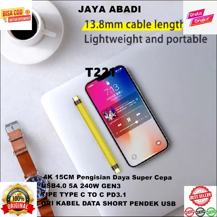 T221 COD ORI KABEL DATA SHORT PENDEK USB TIPE TYPE C TO C PD3.1 USB4.0 5A 240W GEN3 4K 15CM Peng