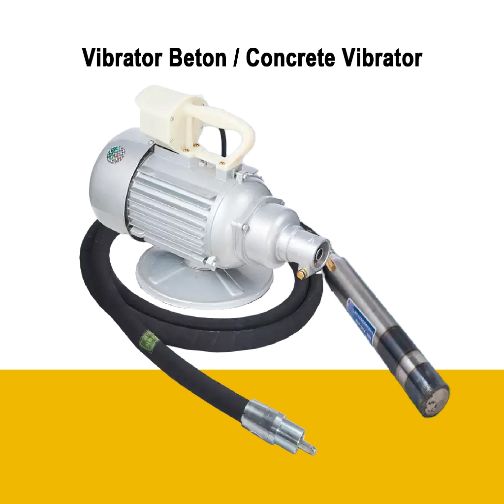 Vibrator Beton / Concrete Vibrator
