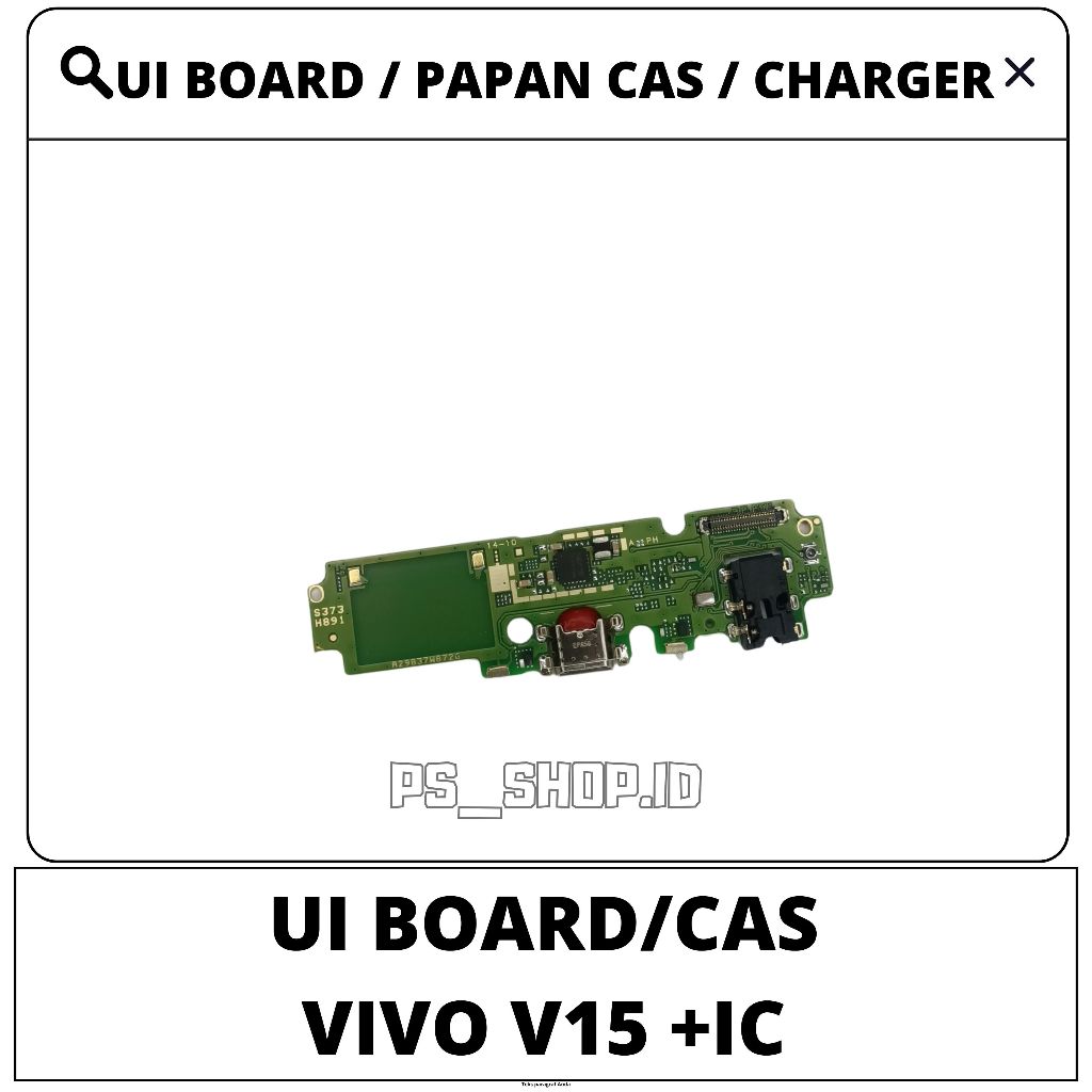 BOARD CONNECTOR CHARGER VIVO V15 / Connector Vivo V15 / Ui Board Papan Cas Konektor Cas VIVO V15