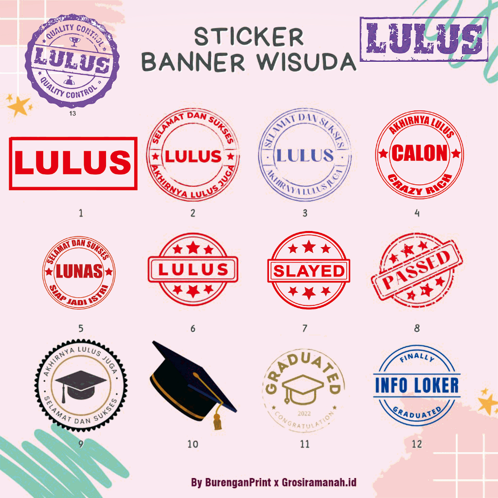 

STIKER STICKER LULUS TRANSPARAN XBANNER WISUDA BANNER
