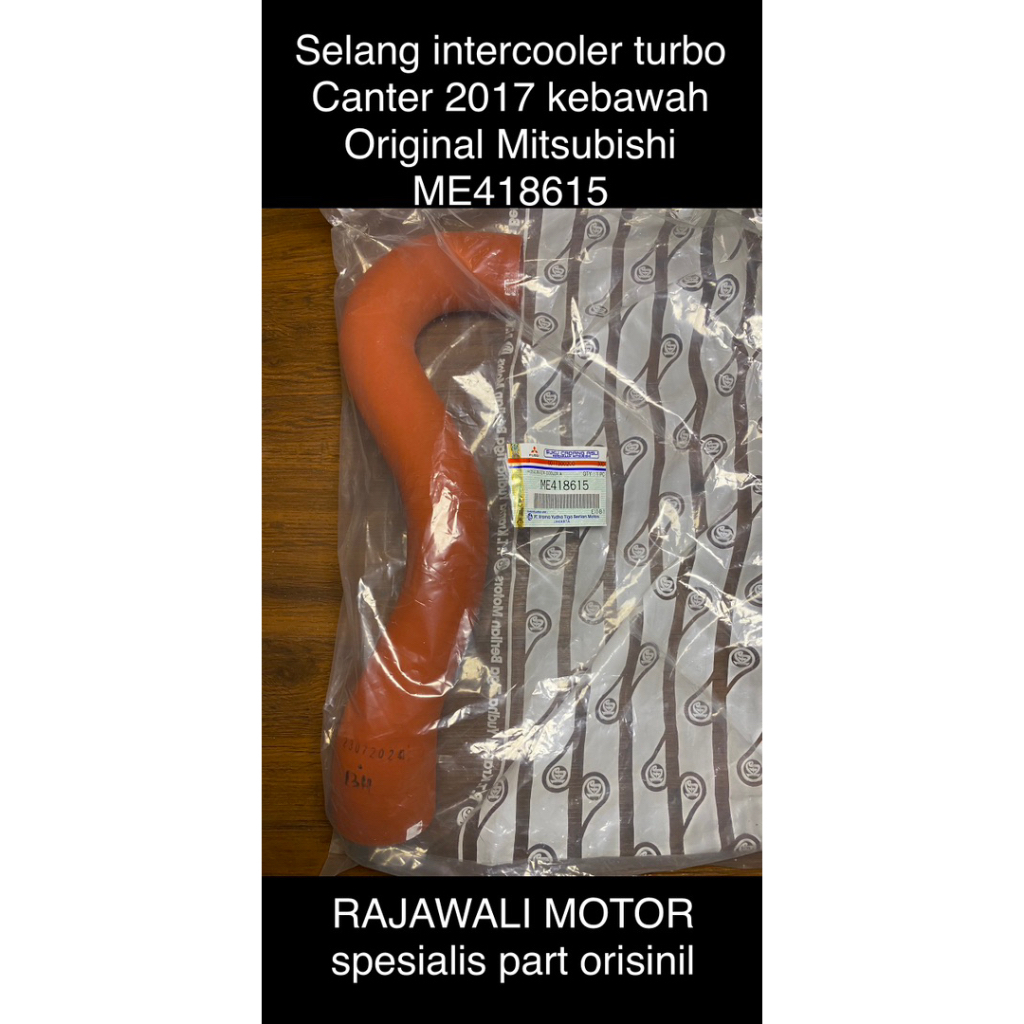 Selang intercooler turbo Canter 110/125 Ps Tahun 2017 kebawah 100% Original Mitsubishi ME418615
