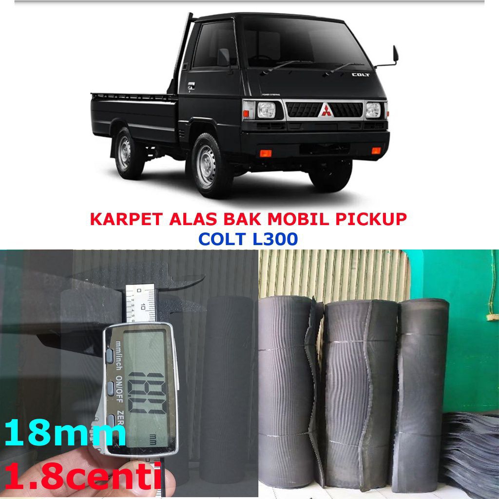 Karpet Alas Bak Belakang Mobil Pick Up MitsubishiL300 full tanpa sambungan