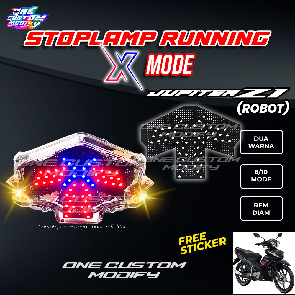 Lampu Rem X Running Mode Jupiter Z1 Robot8 10 Otomatis Manual Lampu LED Aksesoris Variasi