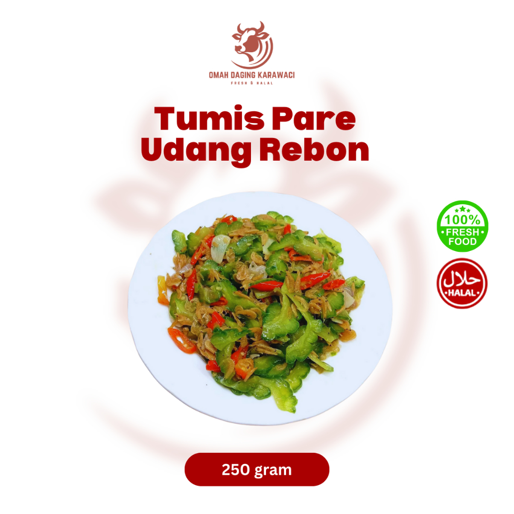 

Tumis Pare Udang Rebon Halal 250gr Tangerang