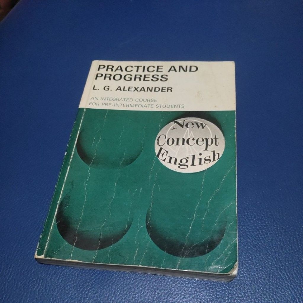 PRACTICE AND PROGRESS