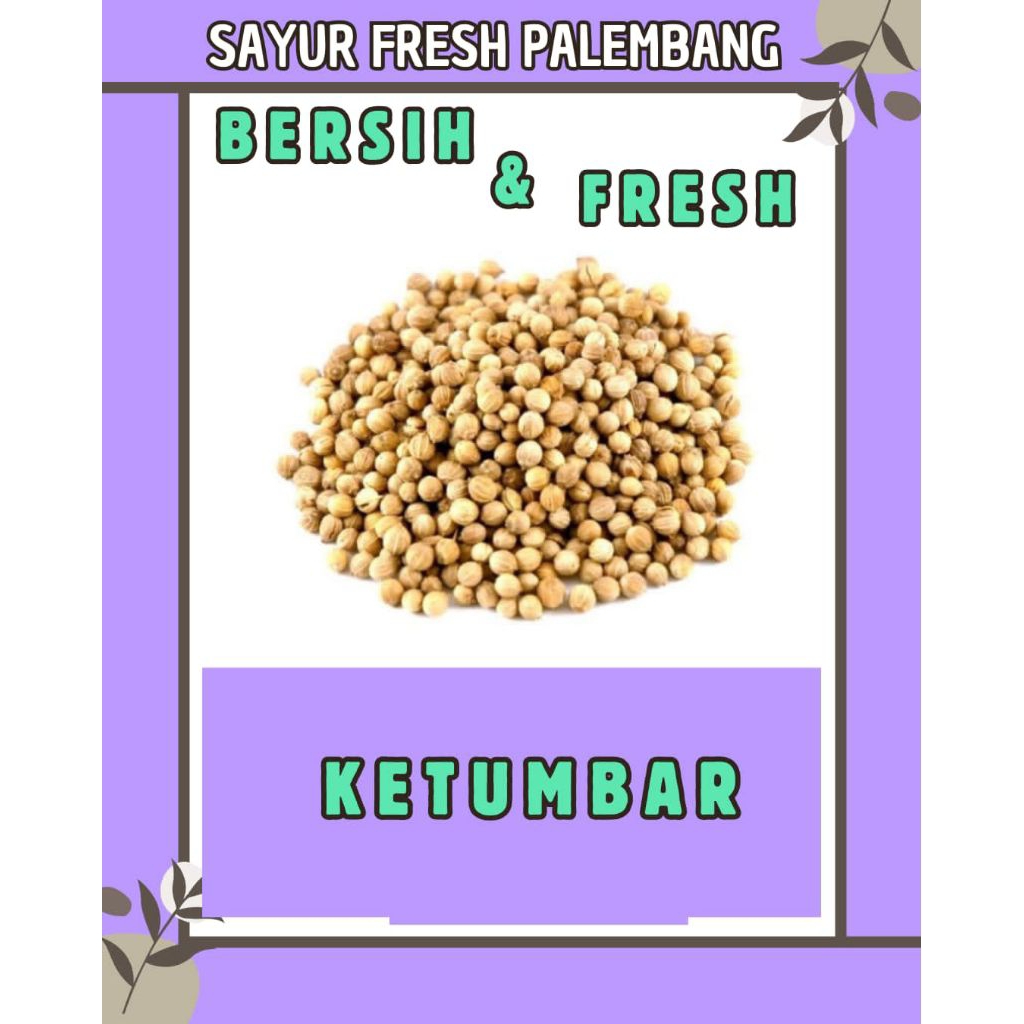 

KETUMBAR KASAR FRESH - PALEMBANG