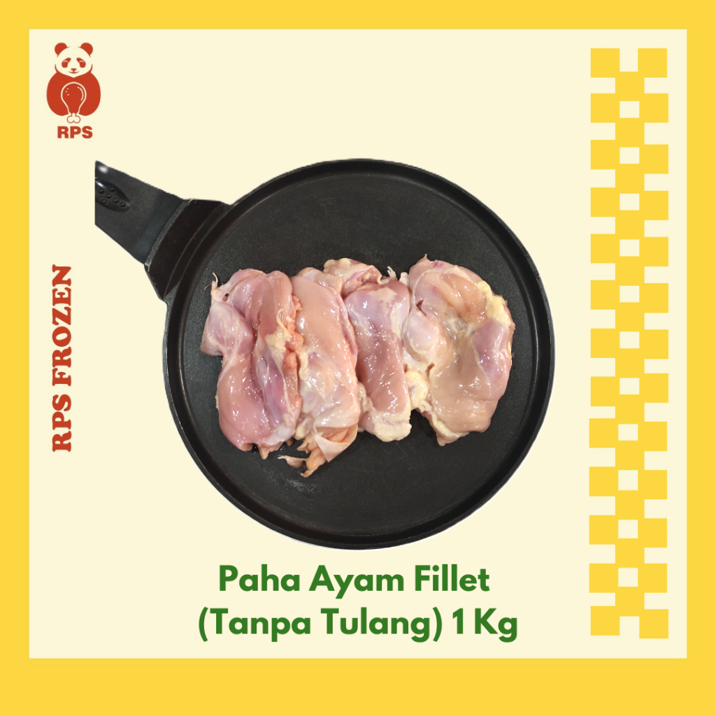 

Paha Ayam Fillet, Boneless Paha Ayam