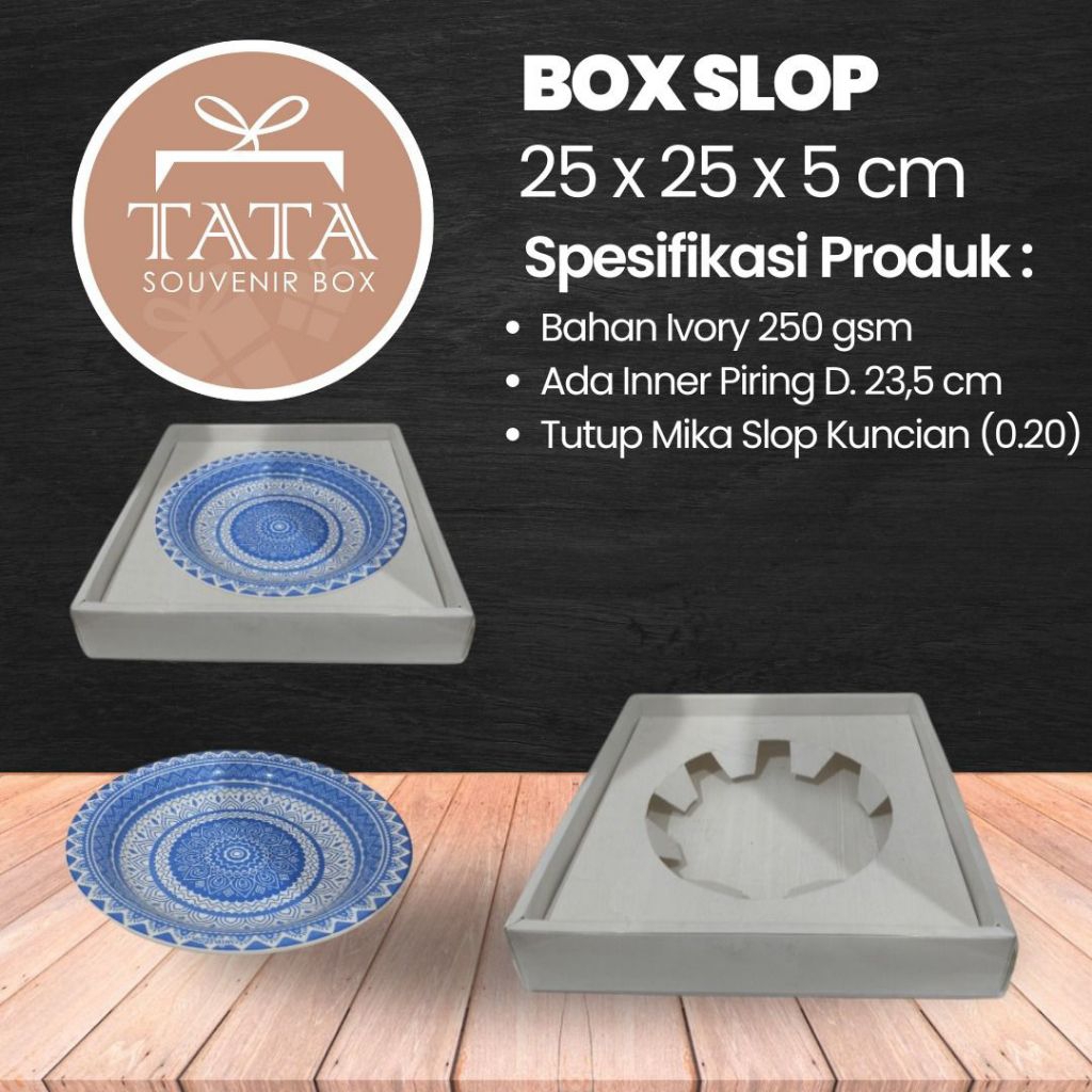 

Box Doskue 25 x 25 x 5 cm Model Slop + Tatakan Inner
